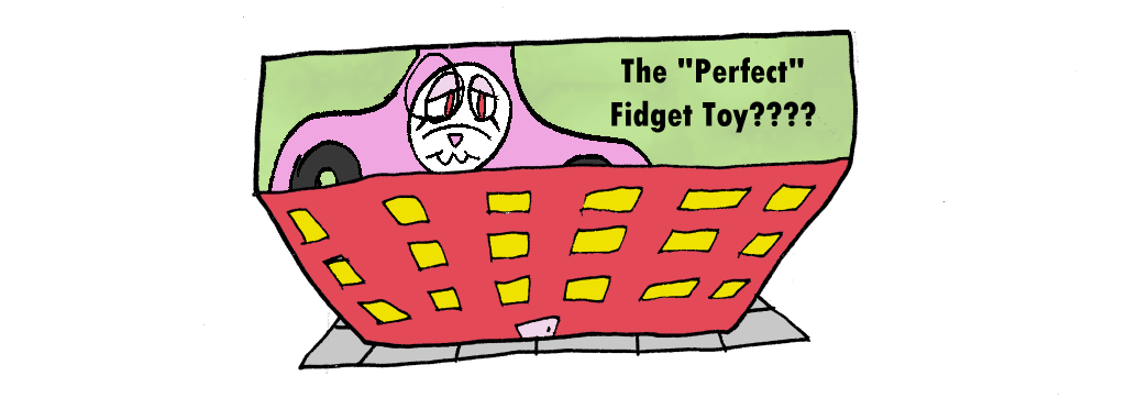 Imagining the Perfect Fidget Toy.